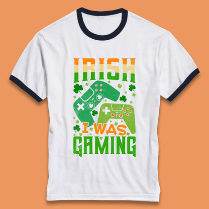 Irish I Was Gaming Ringer T-Shirt