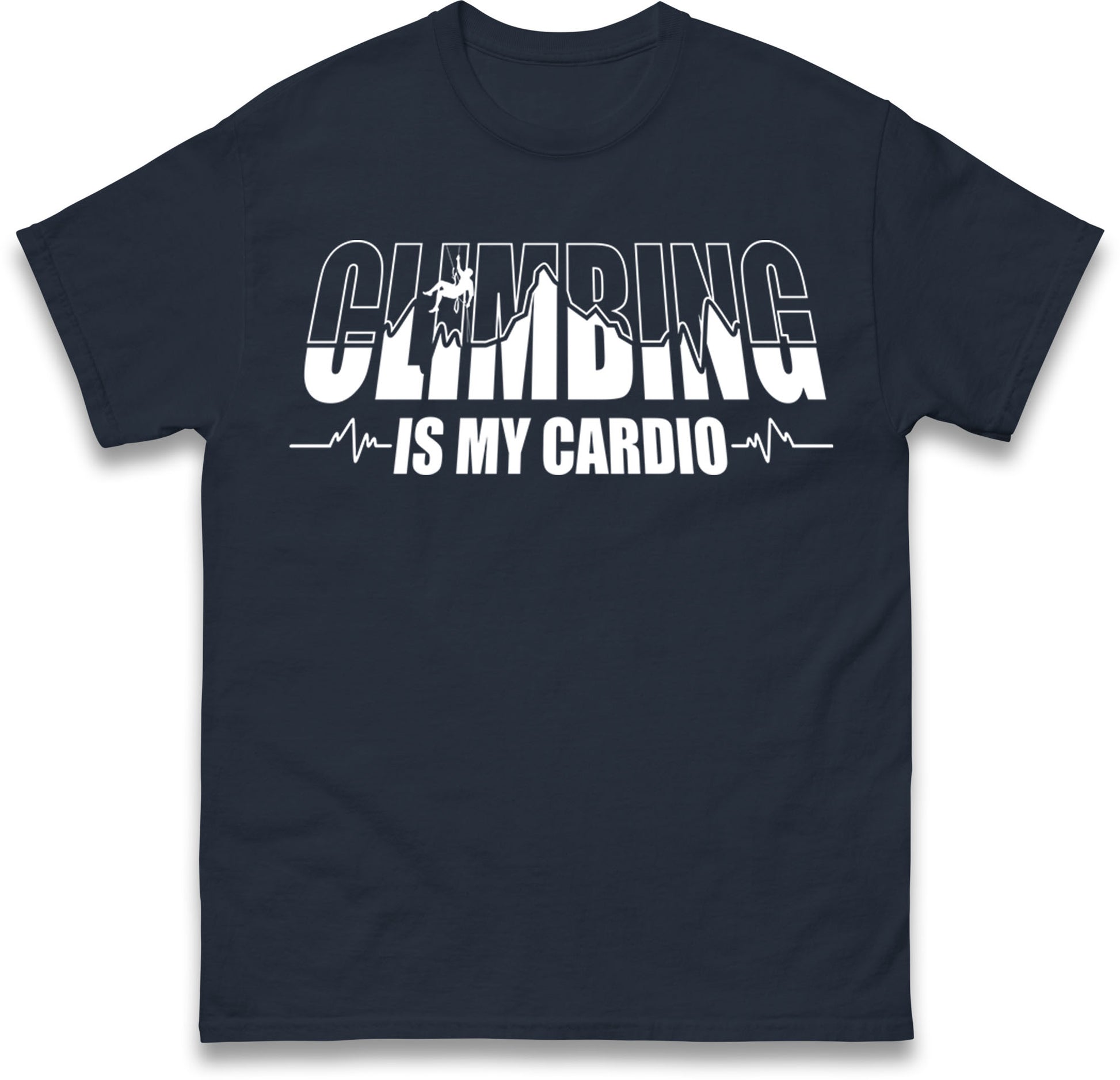 Climbing Is My Cardio Climbing T Shirt
