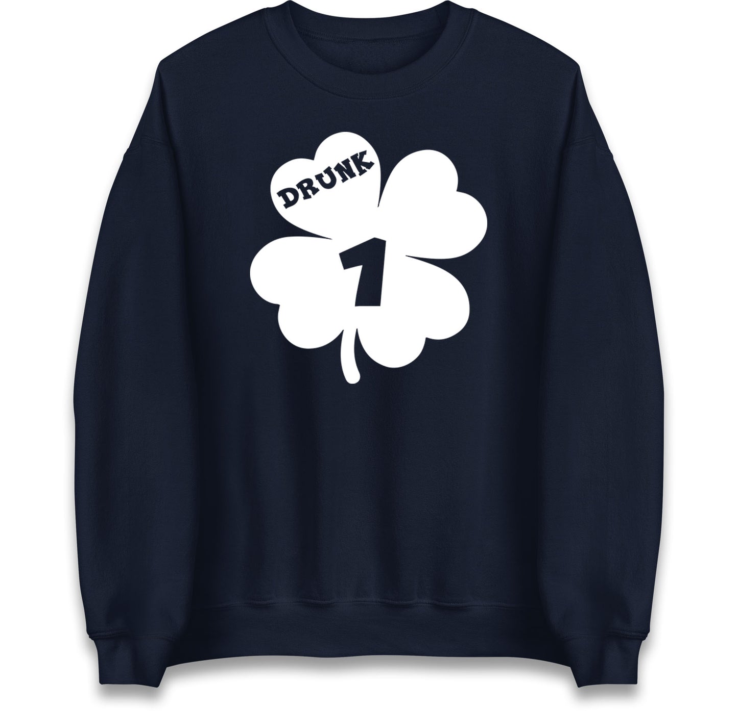 Drunk 1 St Patricks Day Jumper