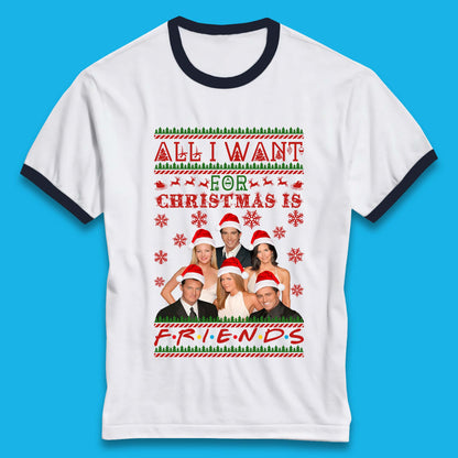 Want Friends For Christmas Ringer T-Shirt