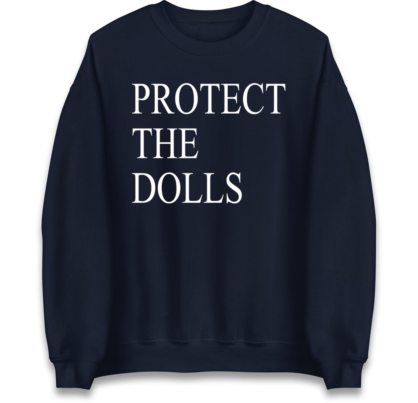 Protect The Dolls Jumper