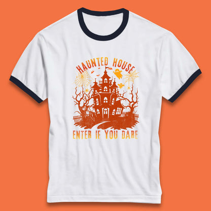 Haunted House Enter If You Dare Scary Halloween Nightmare House Spooky Season Halloween Party Ringer T Shirt