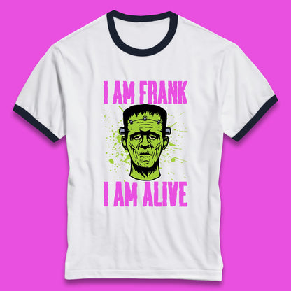 I Am Frank I Am Alive Halloween Green Frankenstein Monster Zombie Horror Face Ringer T Shirt