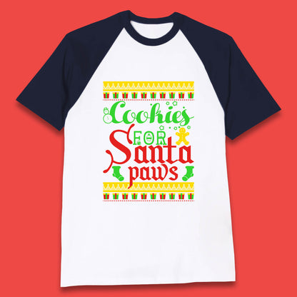 christmas cookies for santa paws baseball t shirt