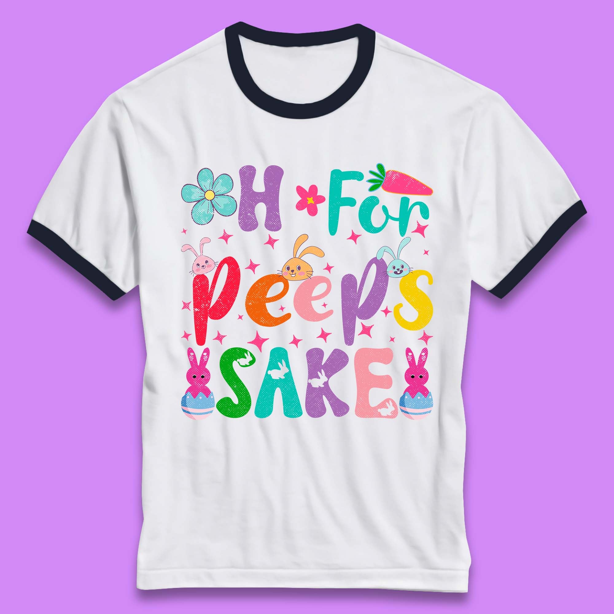 For Peeps Sake Ringer T-Shirt