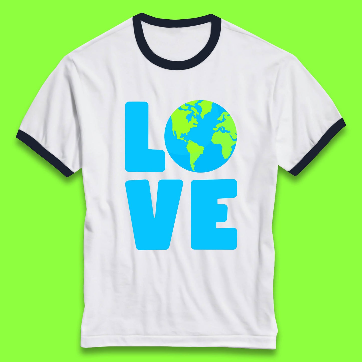 Love Earth Day Environmental Climate Change Save The Planet Ringer T Shirt