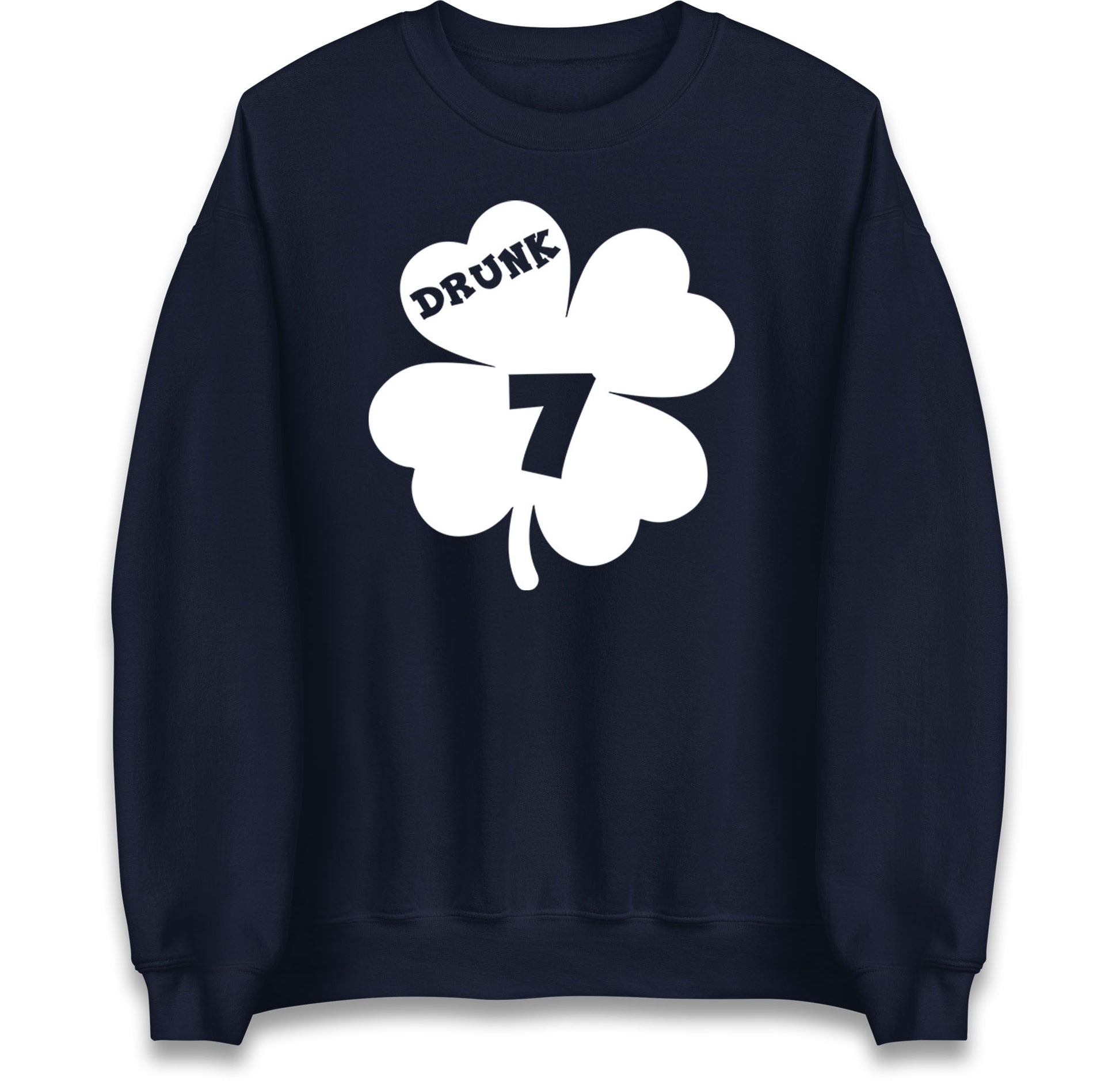 Drunk 7 St Patricks Day Jumper