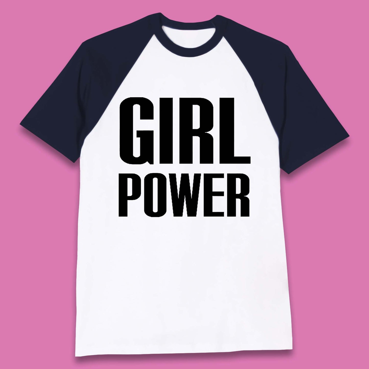 Girl Power Baseball T Shirt