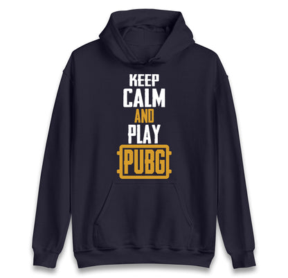 Keep Calm And Play Pubg Hoodie