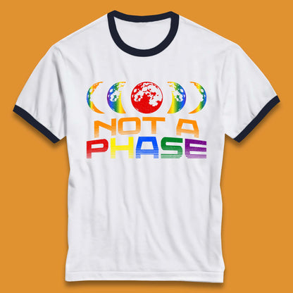 Not A Phase Ringer T-Shirt