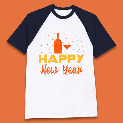 Happy New Year Wine Drinking Baseball T-Shirt