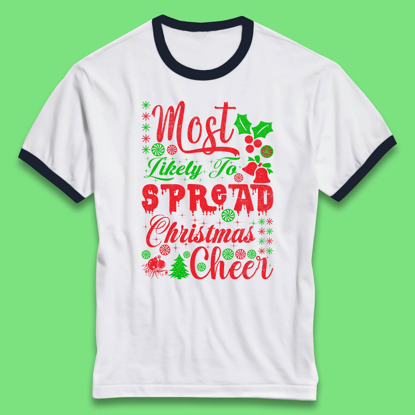 spread christmas cheer ringer t shirt