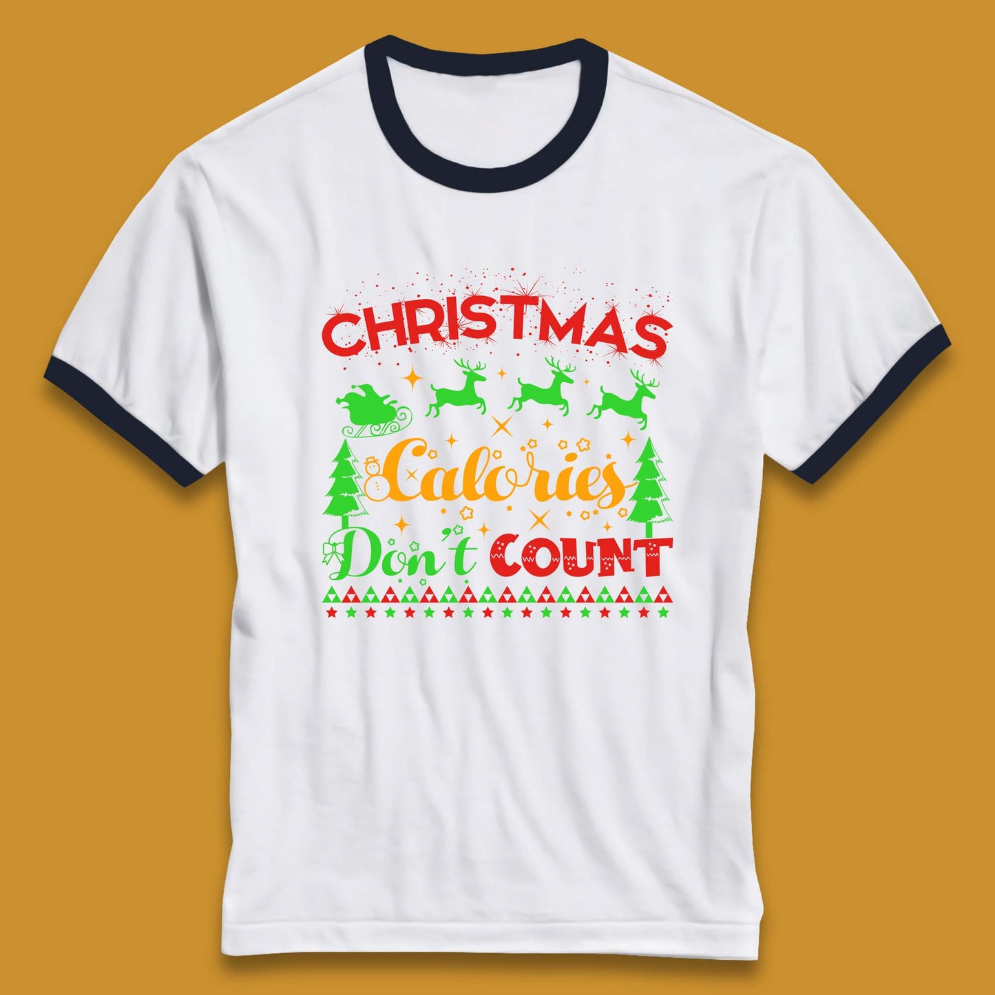 christmas calories don't count ringer t shirt