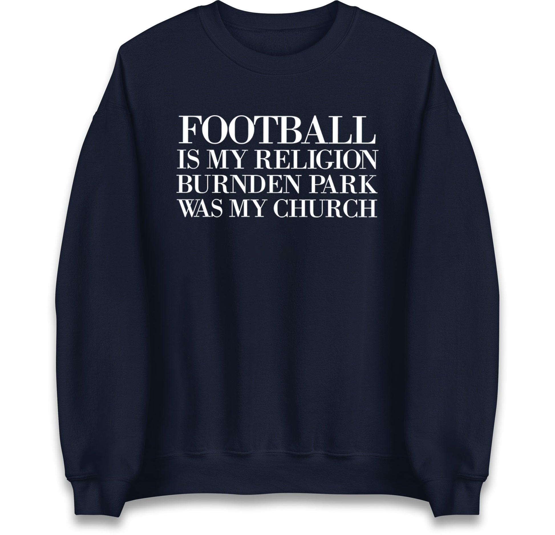 Football is My Religion Jumper