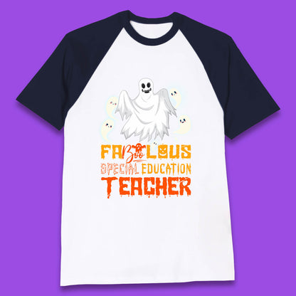 Fabolous Special Education Teacher Halloween Fabulous Spooky Ghost Teacher Baseball T Shirt