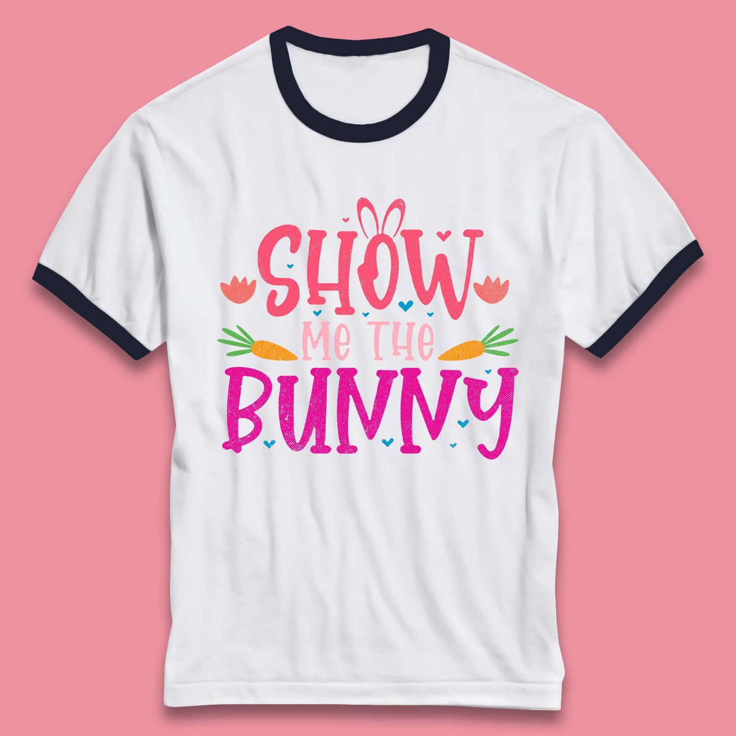 Show Me The Bunny Ringer T-Shirt