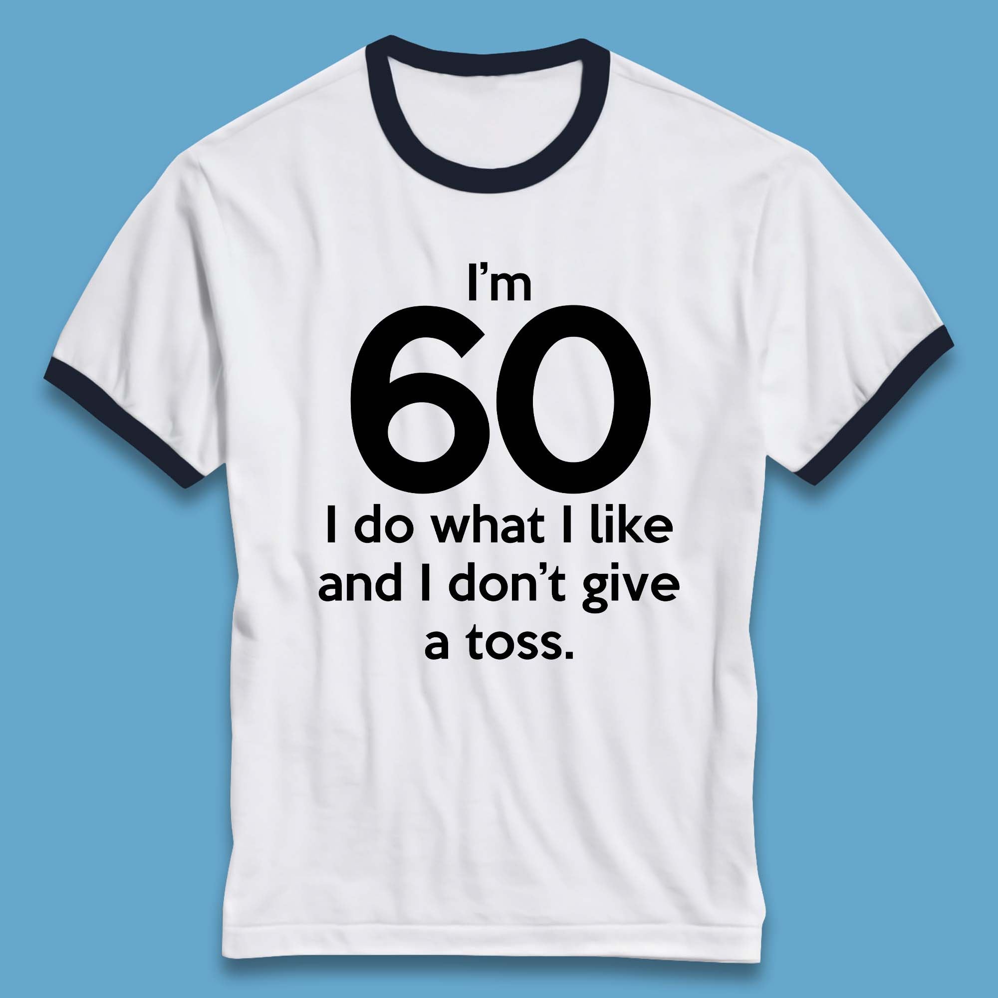 60th Birthday Ringer T-Shirt