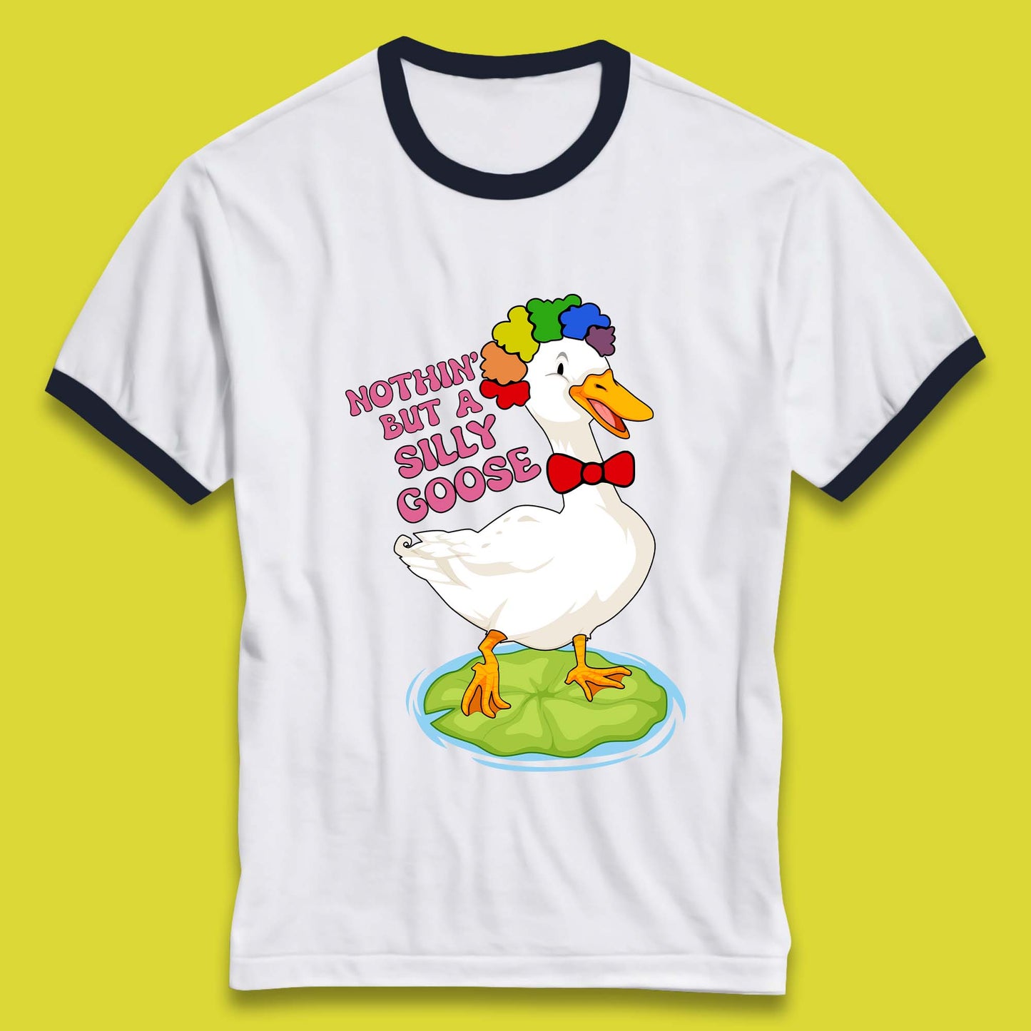 Nothin But A Silly Goose Ringer T-Shirt