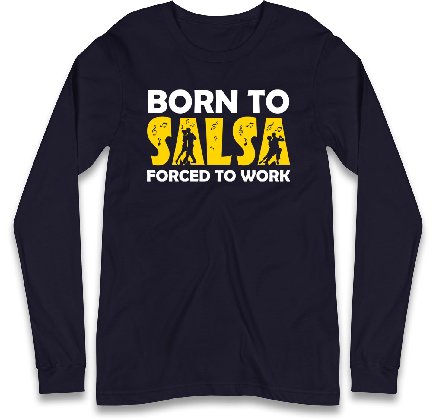 salsa dancing long sleeve t shirt