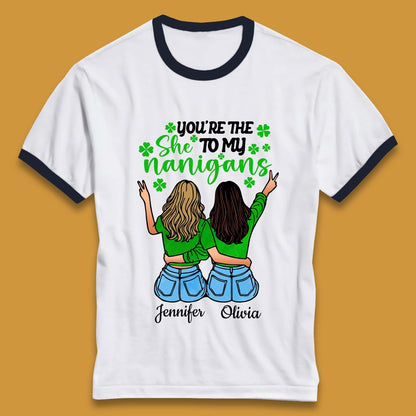 Personalised You're The She To My Nanigans Ringer T-Shirt