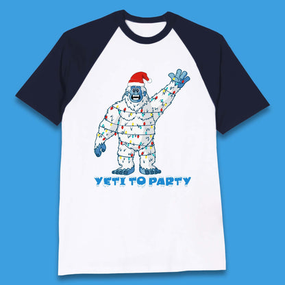 Yeti To Party Christmas Baseball T-Shirt