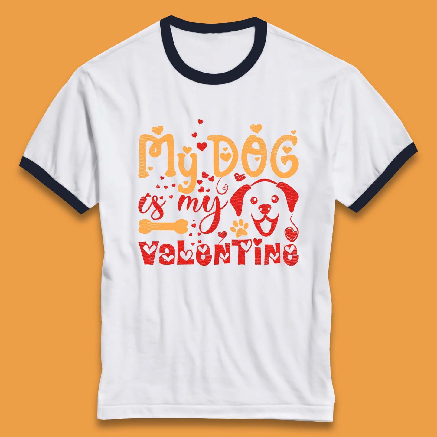 My Dog Is My Valentine Ringer T-Shirt