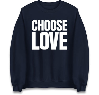 Choose Love Jumper