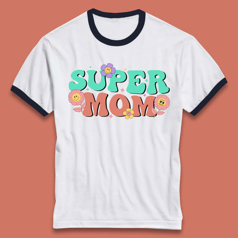 Super Mom Ringer T-Shirt