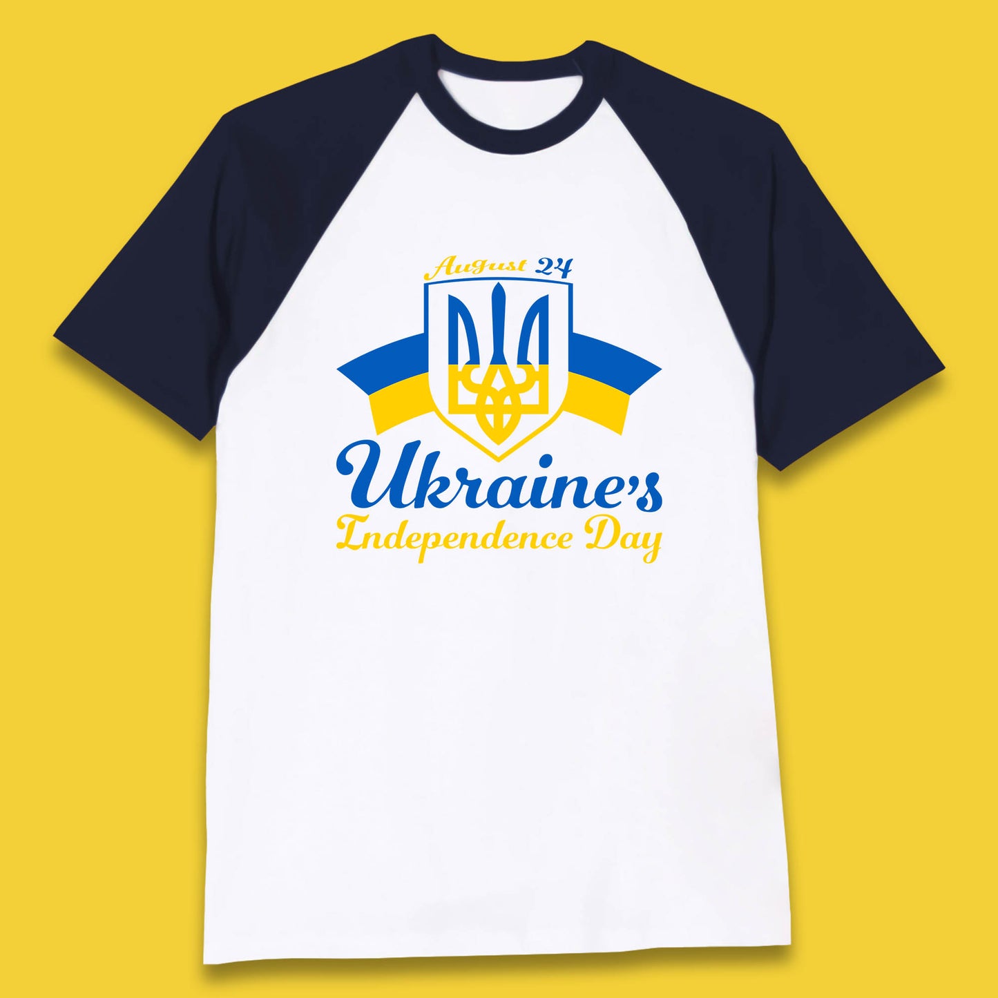 Ukraine's 24 August Ukraine Independence Day Proud Ukrainian Baseball T Shirt