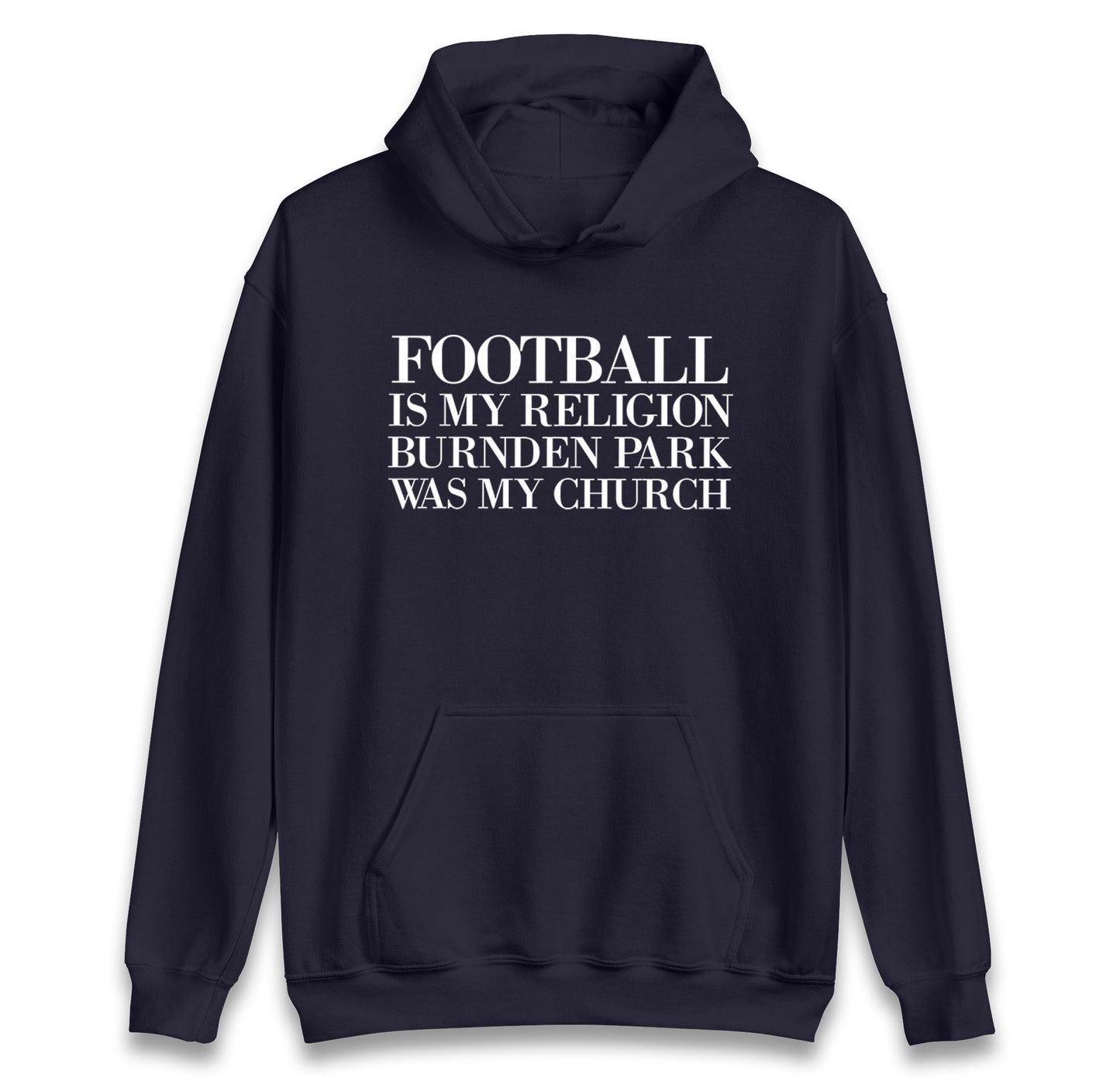 Football is My Religion Hoodie