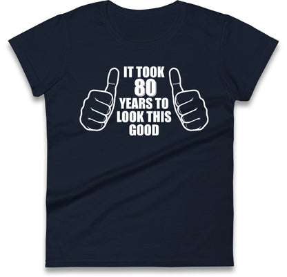 80th Birthday Womens T Shirt