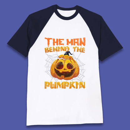 The Man Behind The Pumpkin Halloween Pregnancy Baby Announcement New Dad Gift Baseball T Shirt
