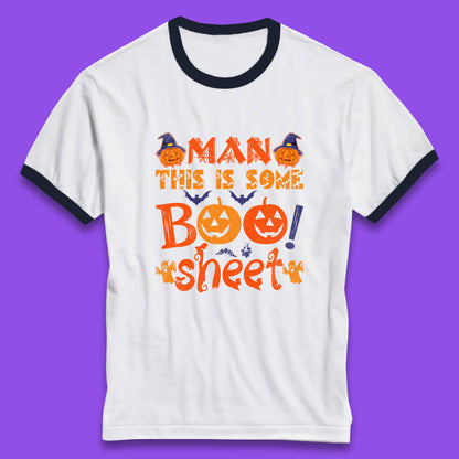 Man This Is Some Boo Sheet Funny Ghost Halloween Costume Ringer T Shirt