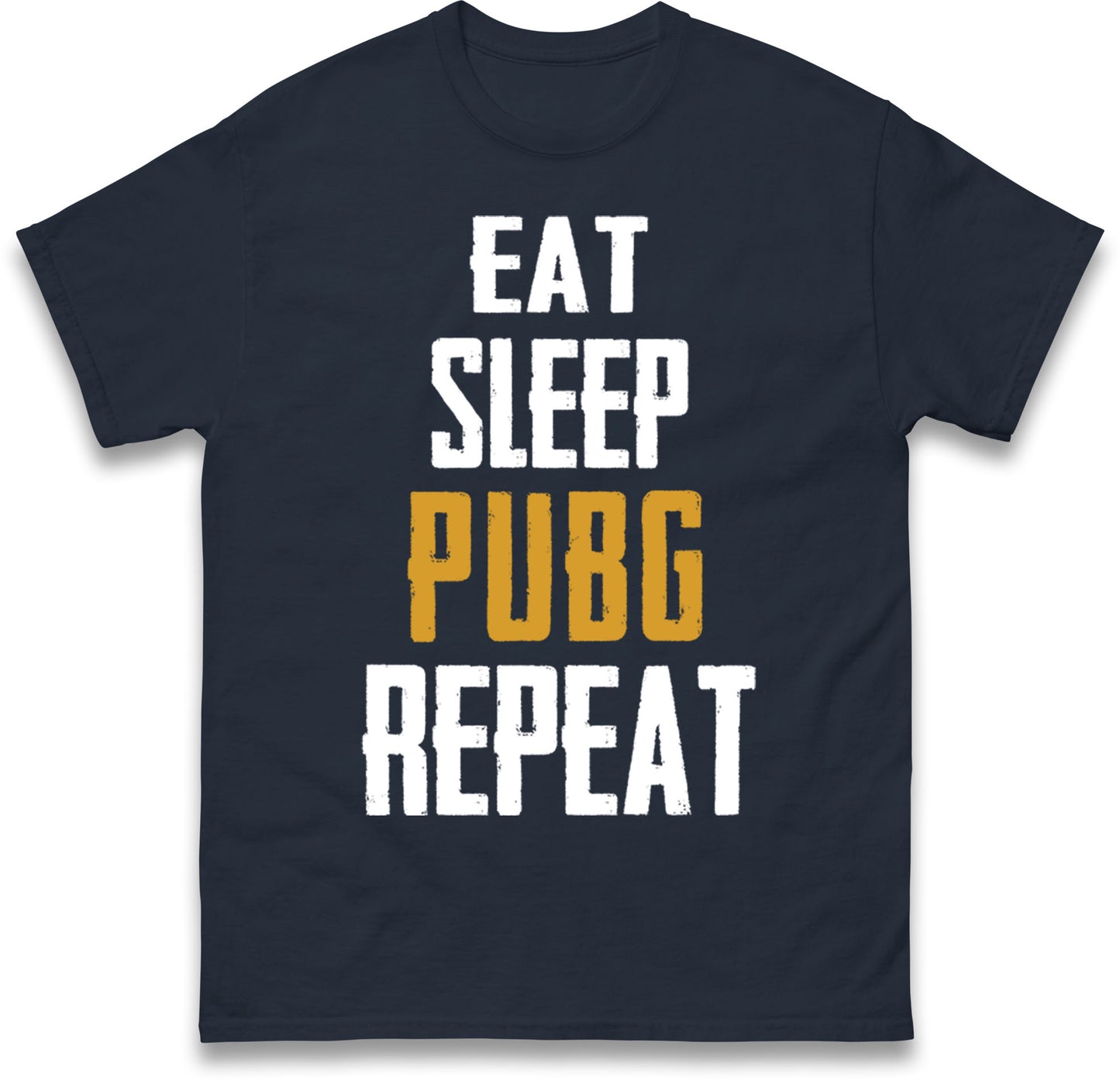 Eat Sleep Pubg Repeat T Shirt