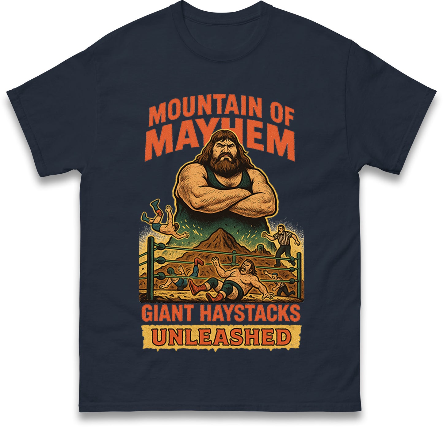 Giant Haystacks T Shirt