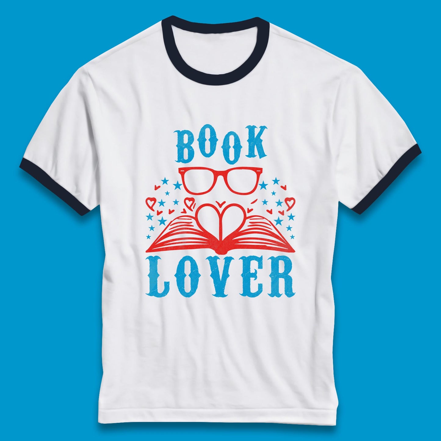 Book Lover Reading Lover Bookish Bookworm Booktroverts Ringer T Shirt
