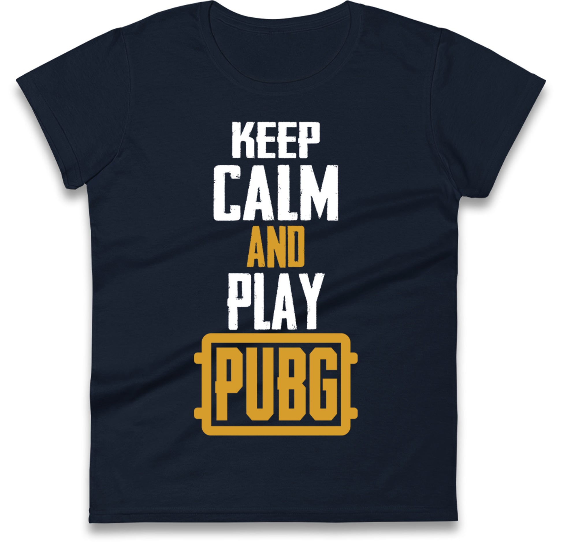 Keep Calm And Play Pubg Womens T Shirt