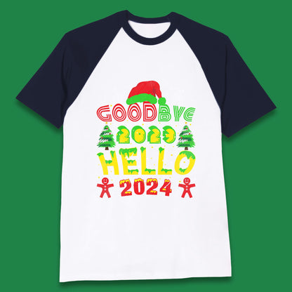 Good Bye 2023 Hello 2024 Merry Christmas Funny Happy New Year Xmas Baseball T Shirt