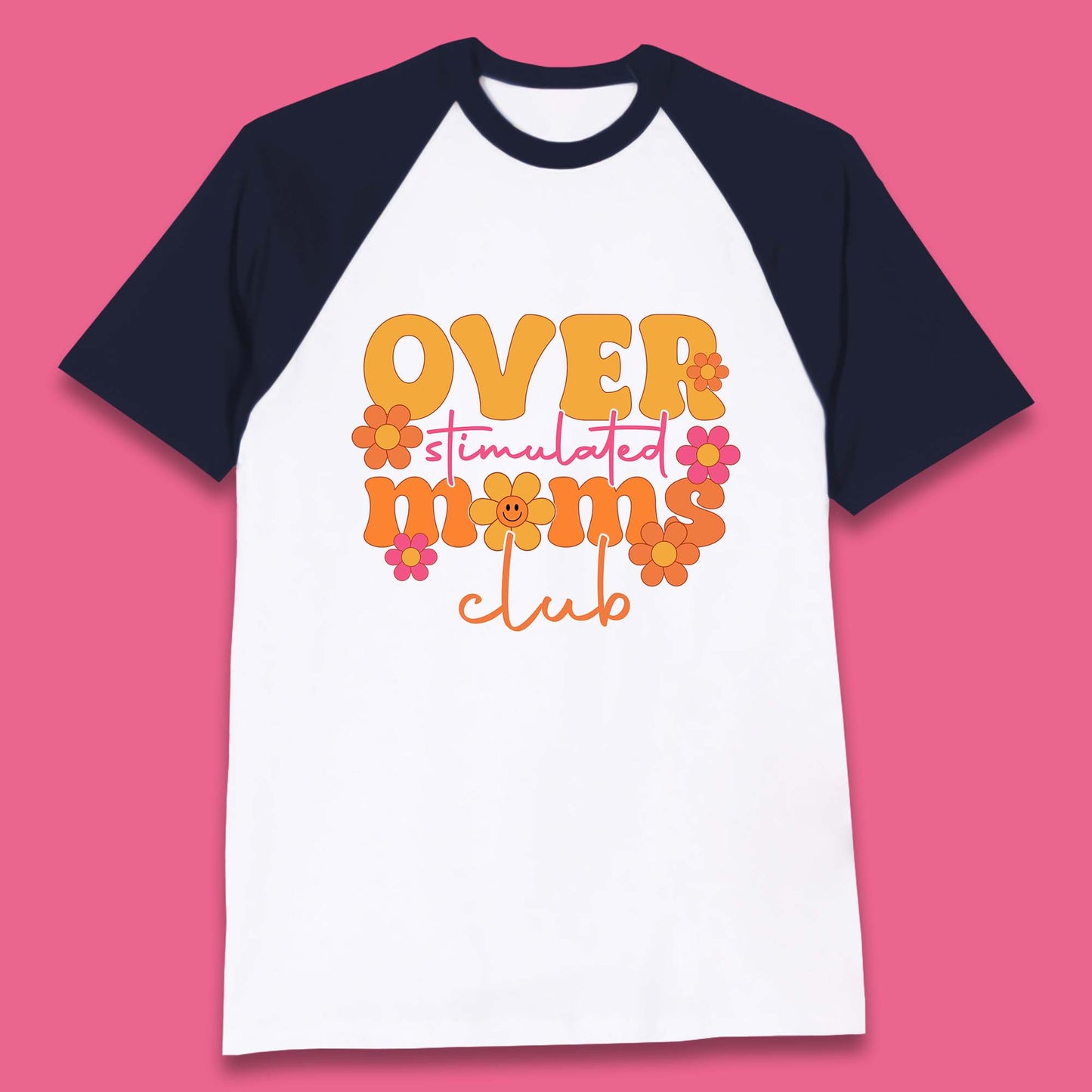 Over Stimulated Moms Club Baseball T-Shirt