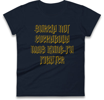 Kung Fu Fighter Womens T Shirt
