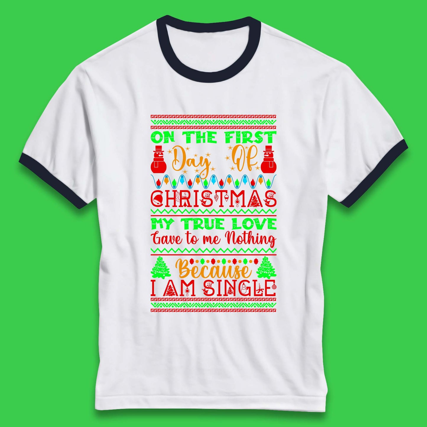 christmas single quote ringer t shirt