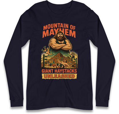Giant Haystacks Long Sleeve T Shirt