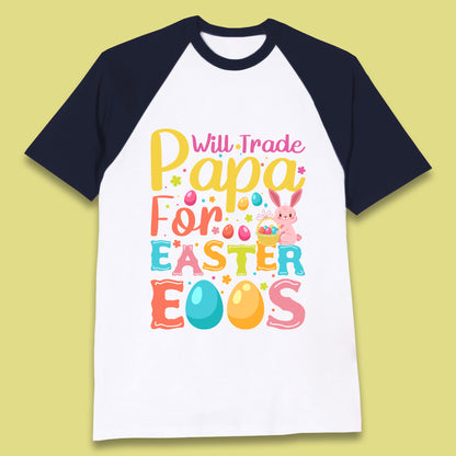 Papa For Easter Eggs Baseball T-Shirt