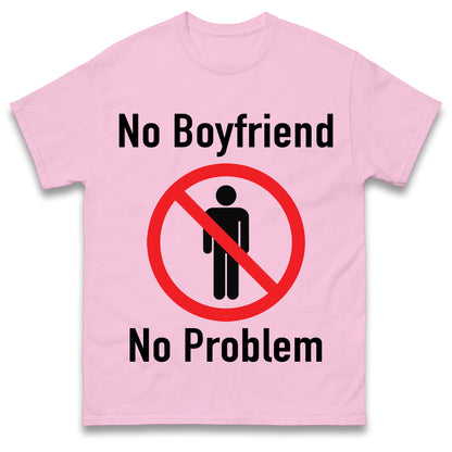 No Boyfriend No Problem Tate McRae T Shirt