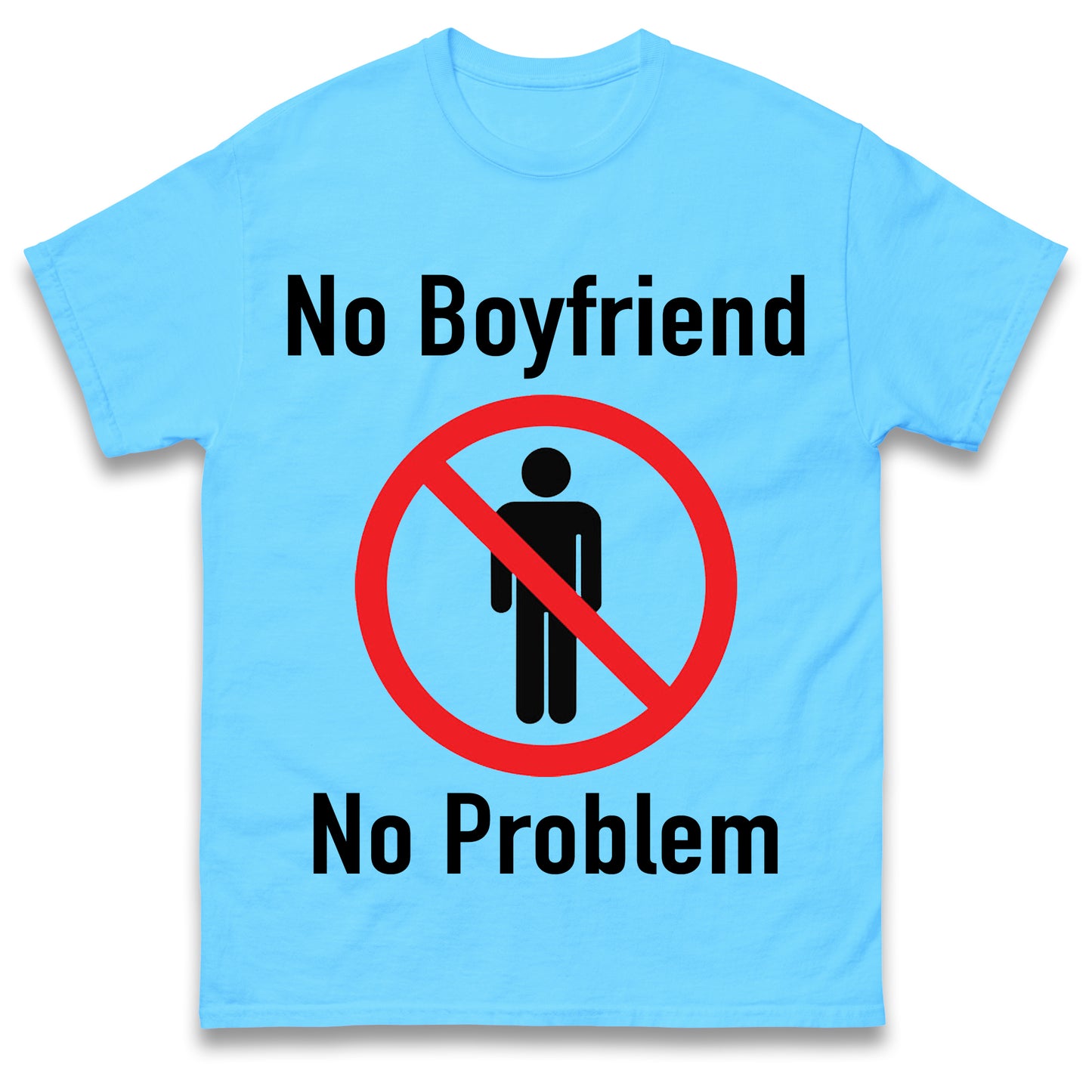 No Boyfriend No Problem Tate McRae T Shirt