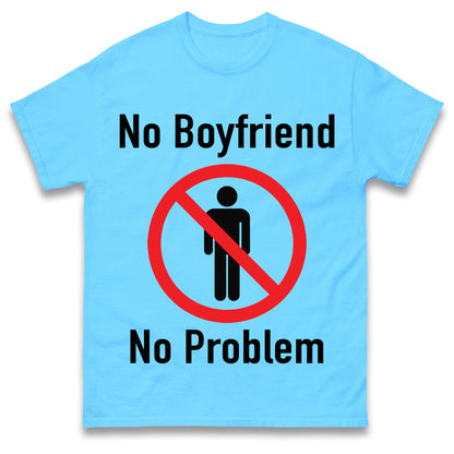 No Boyfriend No Problem Tate McRae T Shirt