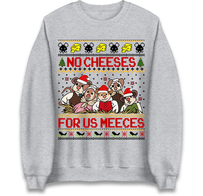 No Cheeses for us Meeces Jumper