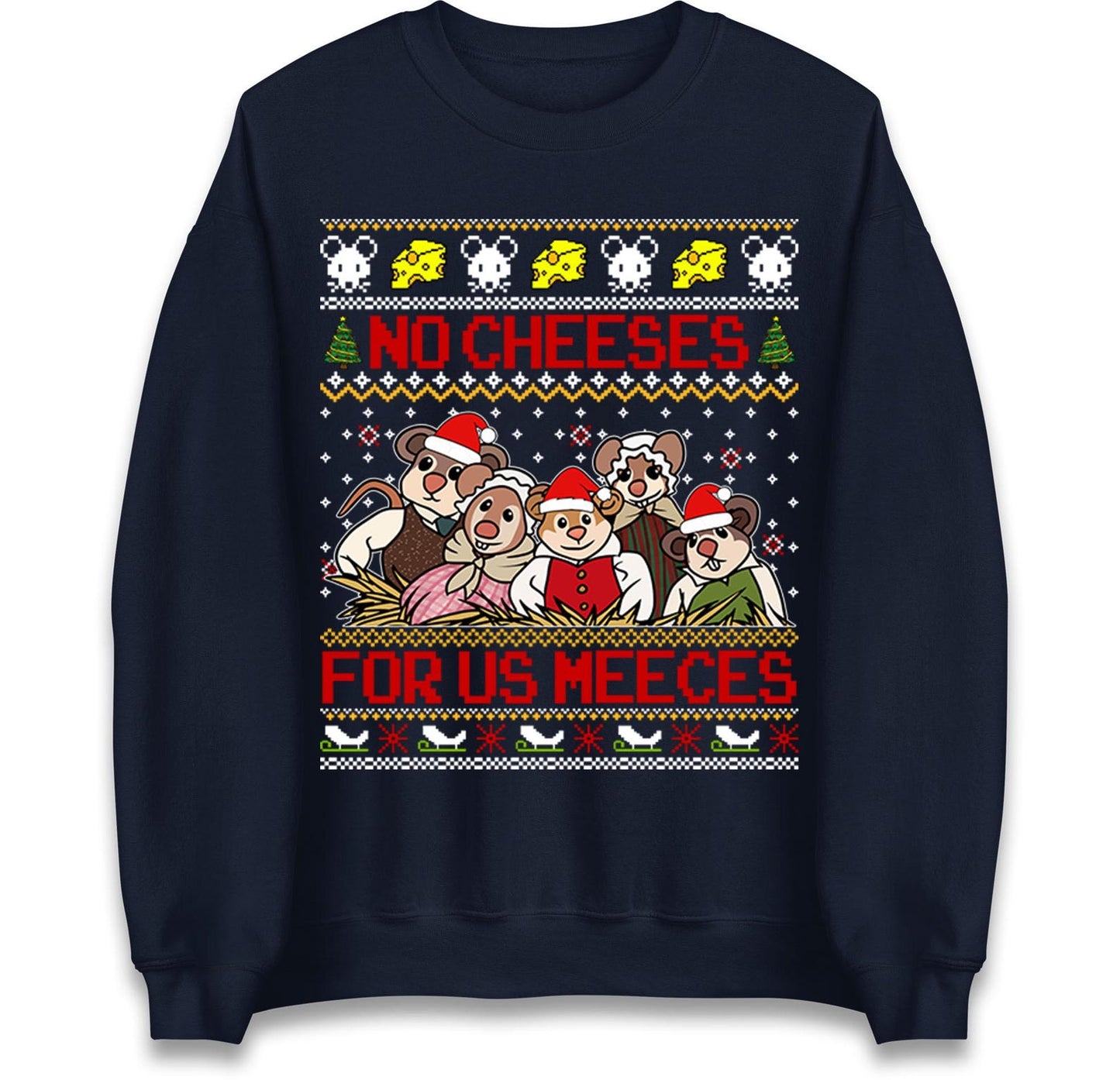 No Cheeses for us Meeces Jumper