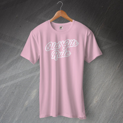 Old Gits Rule T-Shirt