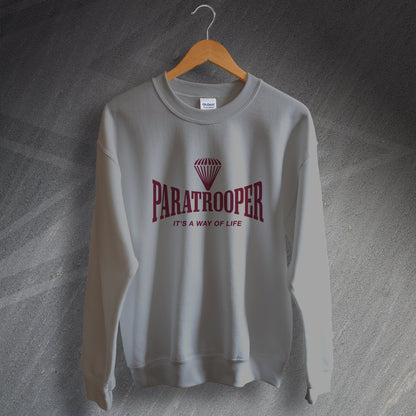 Paratrooper Sweatshirt It's a Way of Life